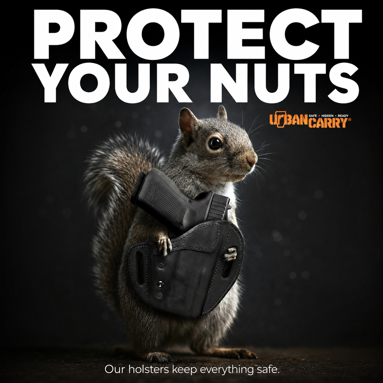 Urban Carry · Protect Your Nuts